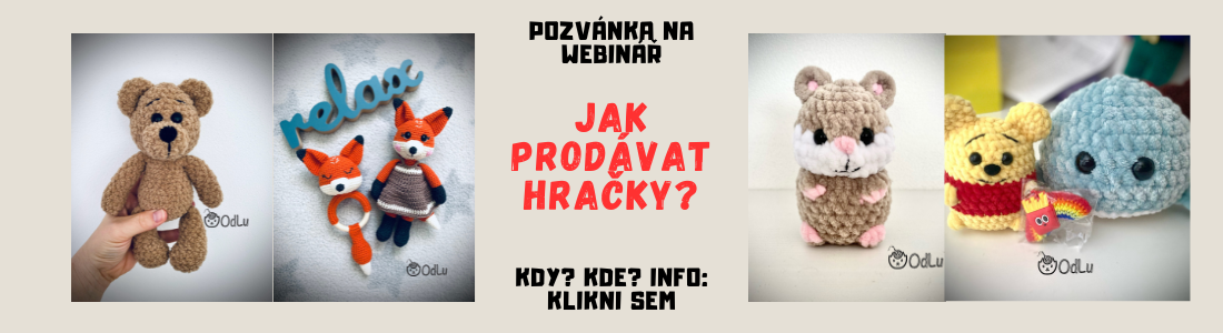 slide /fotky119617/slider/Pozvanka-na-webinar-Jak-prodavat-hracky-Kdy-Kde-Info-na-www-odlu-czblog.png